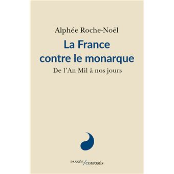 La-France-contre-le-monarque
